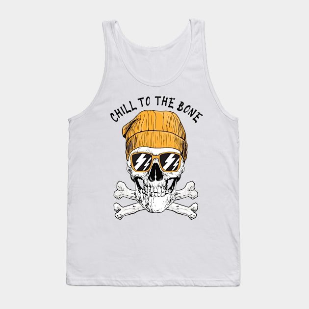 CHILL TO THE BONE SKULL - CHILLING, RELAXING, SKATE - LIGHT COLORS Tank Top by PorcupineTees